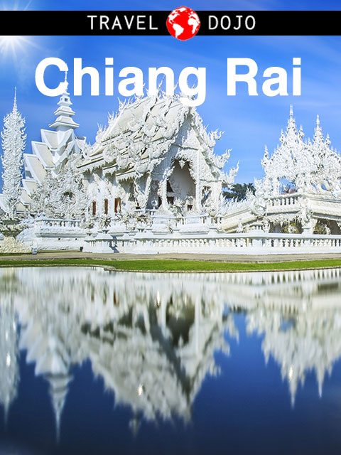 Chiang Rai Travel Guide